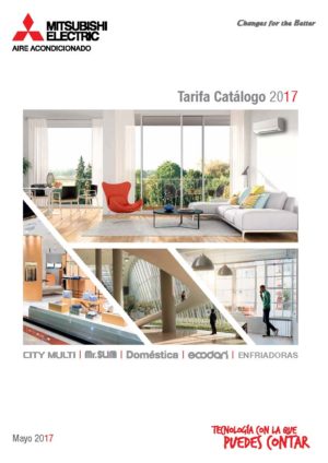 Tarifa catálogo 2017 · Aires Acondicionados Mitsubishi Electric