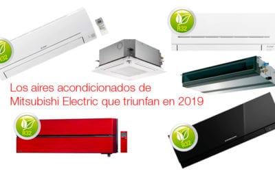 Los aires acondicionados de Mitsubishi Electric que triunfan en 2019