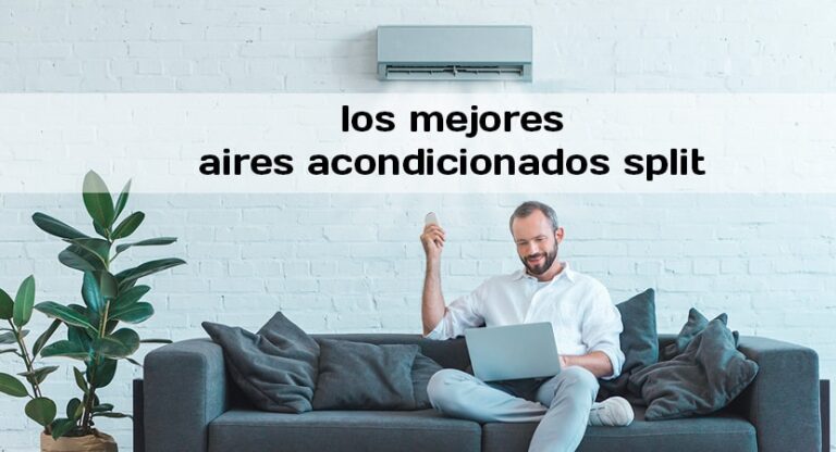 Los 5 mejores aires acondicionados split
